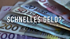 Foto von mehreren Banknoten mit folgender Fragestellung im Vordergrund: Schnelles Geld?