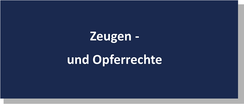 Rechte und Pflichten für Zeugen