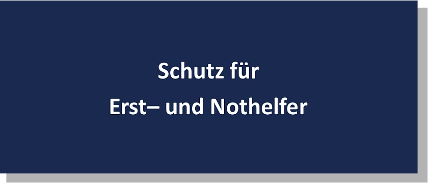Schutz für Erst- und Nothelfende