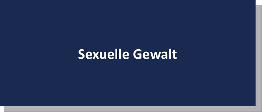 Sexualisierte Gewalt