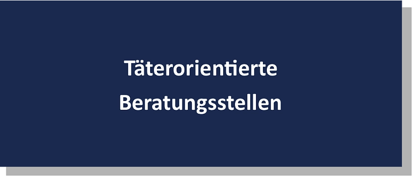 Täterorientierte Beratungsstellen